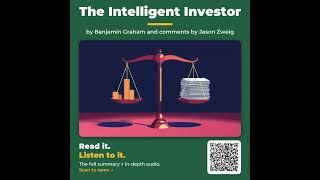 The Intelligent Investor by Benjamin Graham and comments by Jason Zweig - Book Summary