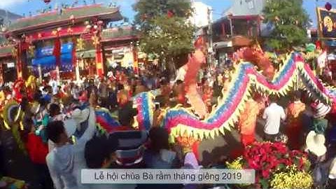 [Lễ Hội - Cộ Bà Thiên Hậu #3] Cộ Bà Thiên Hậu rằm tháng giêng 2019 (19/02/2019)