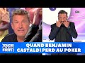 Quand Benjamin Castaldi perd au poker