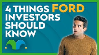 4 Things Ford Stock Investors Should Know!