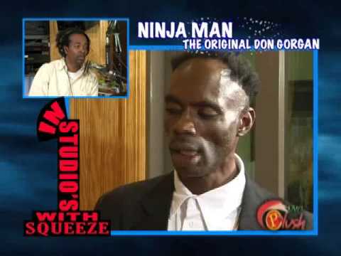 Ninja Man - In Studio With Squeeze - Part 1 - PLUS...