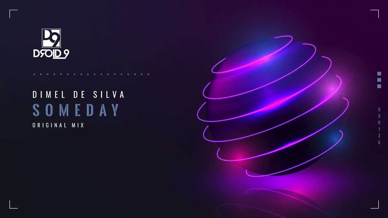 Dimel De Silva - Someday [Droid9]