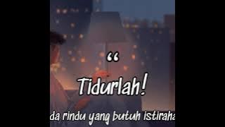 snap WA keren 'tidurlah'