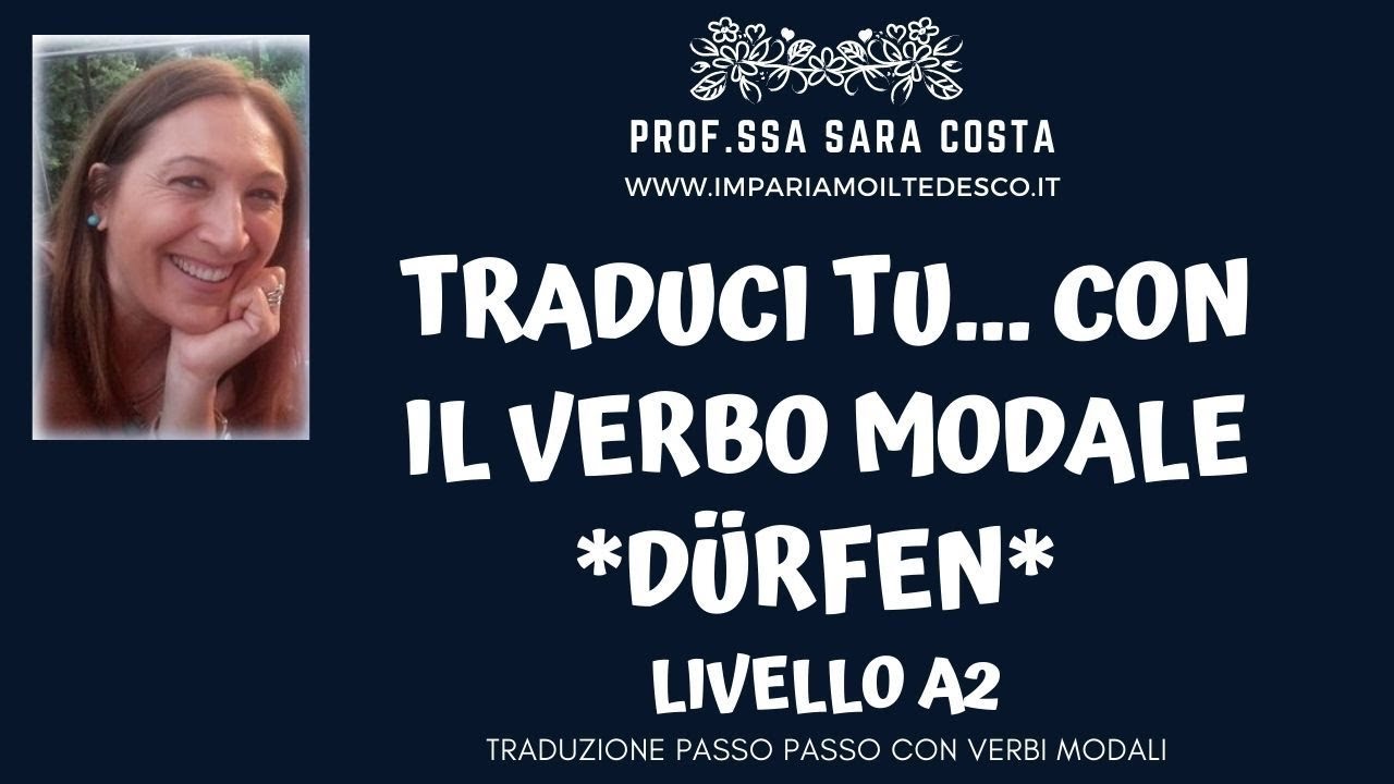 Tedesco - Lezione K08: Modale DÜRFEN - Traduci tu!