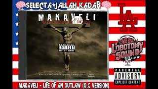 Makaveli - Life Of An Outlaw (O.g Version)