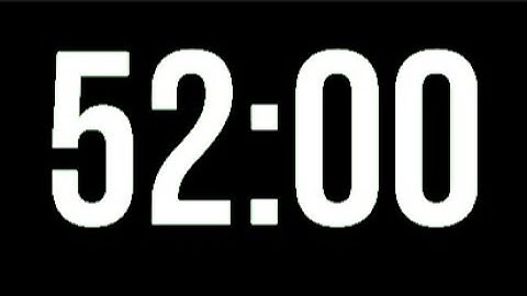 52 Minute Timer - 3120 Seconds Countdown