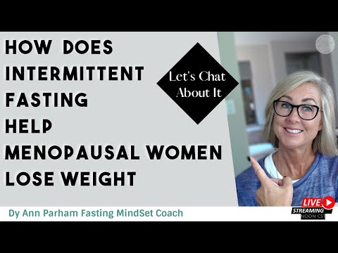 How Does Intermittent Fasting Help Menopausal Women Lose Weight