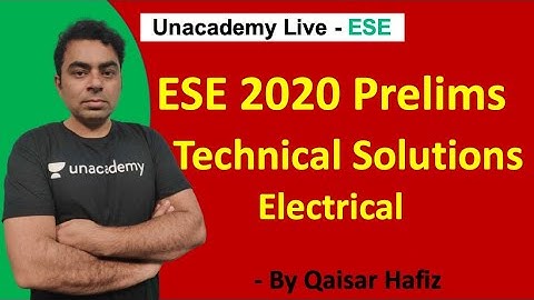 ESE Prelims 2020 Paper Detailed Solution | EE | Qaisar Hafiz