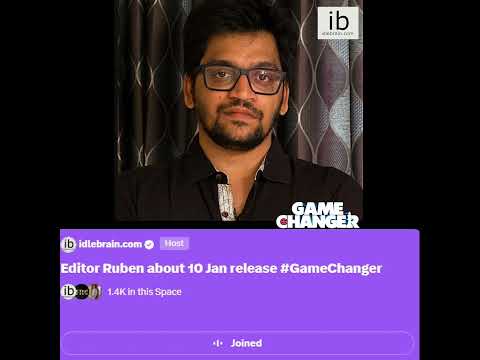 Q: Is it 2 roles or 3 roles for Ram Charan?A: Trailer will give a little hint- Editor Ruben