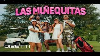 Las Muñequitas - Mr Plata x El Americano 4KT -ella viene de mama no la bese