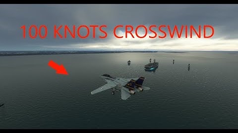 Land on an aircraft carrier with 100 KNOTS CROSSWIND