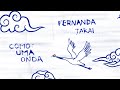 [News]Fernanda Takai lança single e clipe “Como uma Onda”