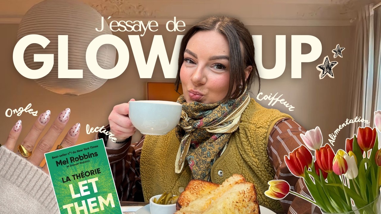 3 JOURS REALISTES POUR GLOW UP ⭐️ (coiffeur, ongles, santé mentale & alimentation)