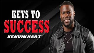 KEYS TO SUCCESS - Kevin Hart - One of the Most Powerful Motivational Videos - Knowledge Central