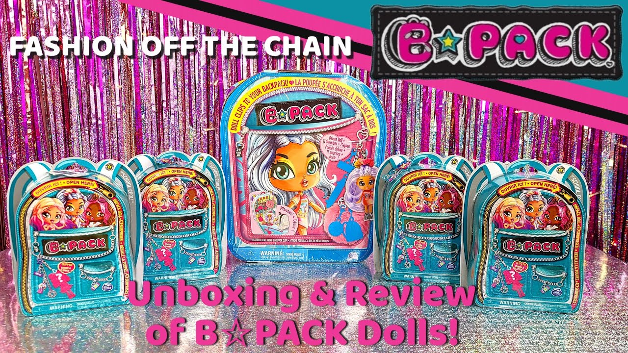 Fashion off the Chain. Unboxing and Review of new BPack Dolls # ...