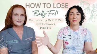 Drop Belly Fat by Reducing Insulin NOT Calories! with @drleahatoz   PART 2 | Menopause Solutions