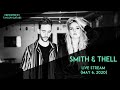 Smith & Thell Live Stream Concert (May 6, 2020) Presented by Taylor Guitars