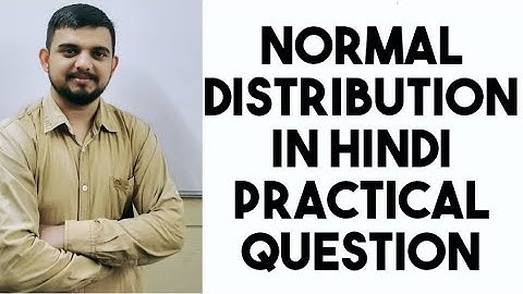 #55 normal distribution  ( practical question) part 2 explained simply class 12 and b.com level