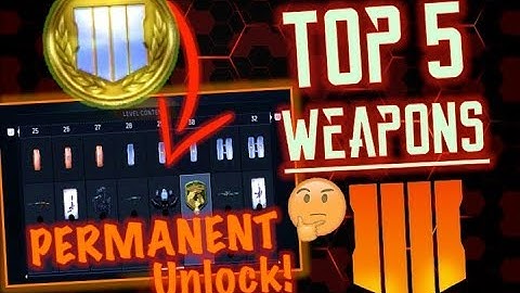 PERMANENT UNLOCK TOKEN (Top 5 Weapons to Unlock) | Black Ops 4