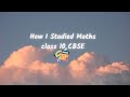 How I Studied Maths in class 10 CBSE 📚 #class10 #shorts