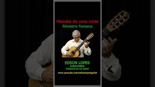 Thumbnail for Melodia de uma noite by  Silvestre Fonseca, performed by Edson Lopes