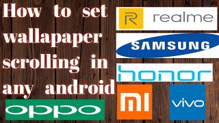 How to set wallpaper scrolling in all phone || homescreen scroll in any android || wallpaper scroll
