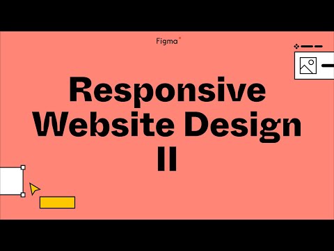 Build it in Figma: Design a responsive website [Part 2]