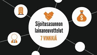 7 vinkkiä sijoitusasunnon lainaneuvotteluihin