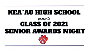 Kea'au High School Senior Awards Night 2021