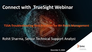 BMC Truesight Server Automation (TSSA): Webinar - Troubleshooting RedHat Patch Management