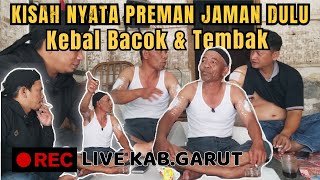 JAWARA GARUT • Kebal Tembak dan Bacok • Orang Ketar Ketir bertemu orang ini