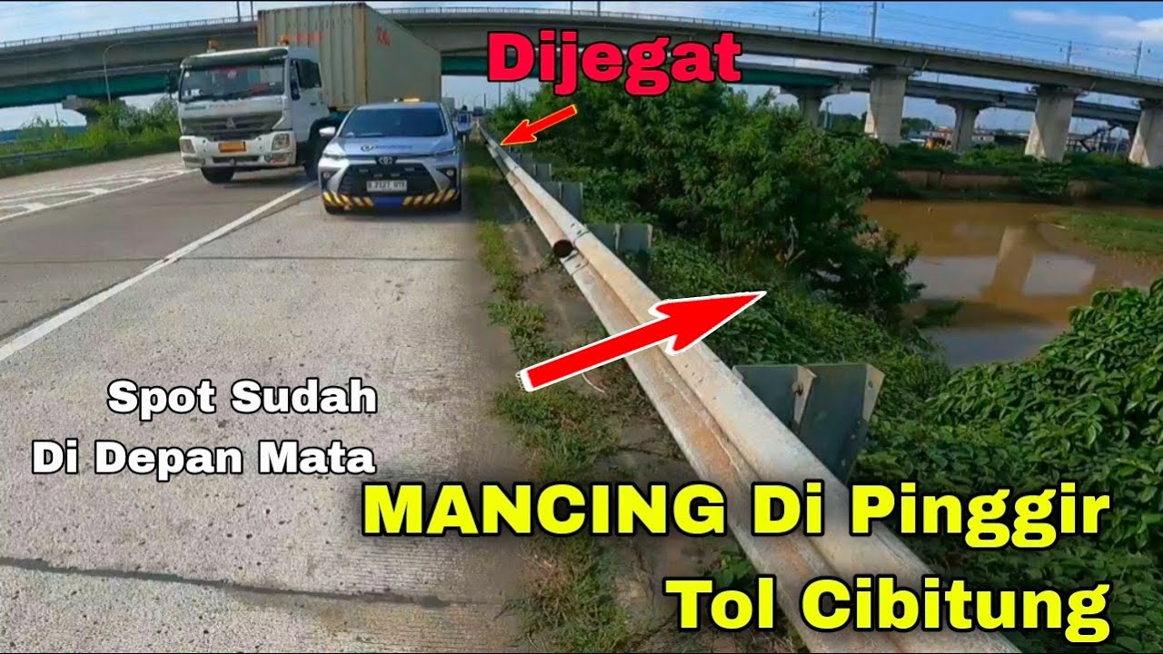 Harap Berhati hati kalau mancing di sini - Spot Mancing Gacor Di Pinggir Tol Cibitung