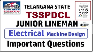 TSSPDCL || JLM || Electrical Machine Design || MCQ || QUIZ-2 ||