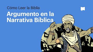 El Argumento En La Narrativa Bíblica