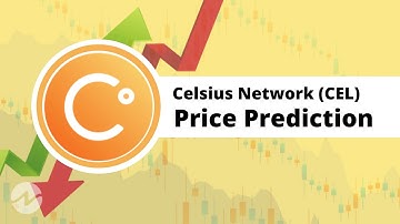 CELSIUS Price Prediction and Technical Analysis 2022 | CEL LATEST NEWS AND UPDATES || CEL FORECAST