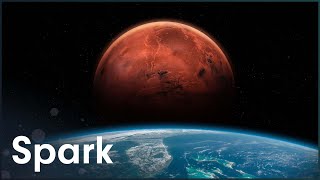 Everything We Know About Mars... So Far | Cosmic Vistas | Spark