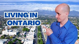 Vivir en Ontario, California | Explicación de Ontario, CA