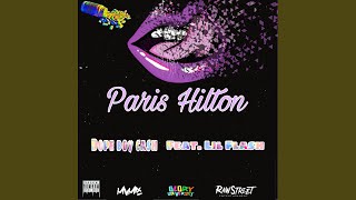 Paris Hilton Feat. Lil Flash
