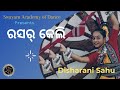 Rasharkeli sambalpuri dance cover  disharani sahu  swayam academy of dance