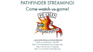 UNDER DA… brackish water…. Pathfinder Live Play for Blood Lords!