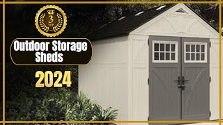 Discover the top 3 Outdoor Storage Sheds of 2024!