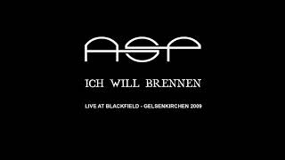 ASP - &quot;Ich Will Brennen&quot; live at Blackfield - Gelsenkirchen 2009