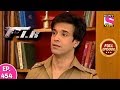 F.I.R - Ep 454 - Full Episode - 14th March, 2019
