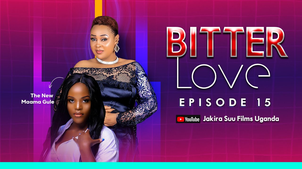 Bitter Love Episode 15 | 