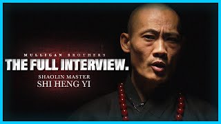 MASTER SHI HENG YI | BECOME SUPER HUMAN | Full Interview with the MulliganBrothers