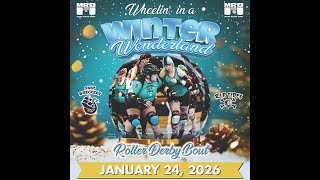 Maine Roller Derby's Wheelin' in a Winter Wonderland January 24, 2026