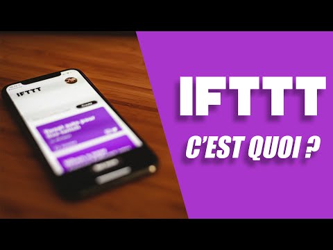 CETTE APPLICATION ME CHANGE LA VIE ! - IFTTT