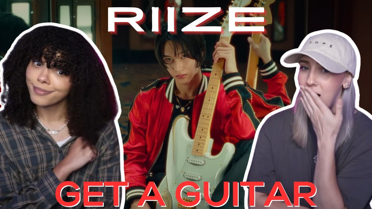 COUPLE REACTS TO RIIZE 라이즈 'Get A Guitar' MV - YouTube
