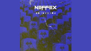 NEFFEX - Graveyard (Official Audio)