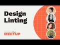 Design linting  fof portugal meetup